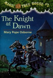 Magic Tree House #2: The Knight at Dawn book cover